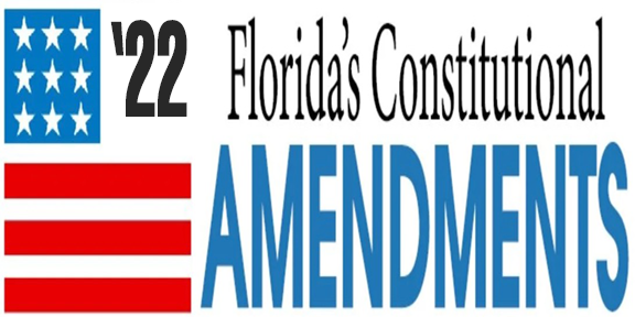 The 2022 Florida Constitutional Amendments What They Really Mean - ECB ...